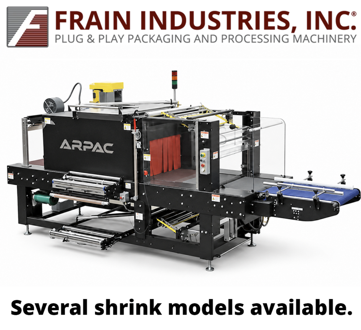 Frain Industries in-stock Arpac shrink wrapping machine — several shrink models available