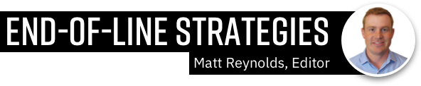 Matt Reynold's End of Line Strategies